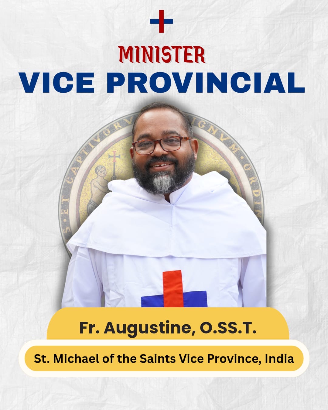 Fr. Augustine, O.SS.T. — Vice Provincial